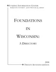 Foundations in Wisconsin: A Directory [27th ed. 2008] by Marquette University, Mary Frenn, Melanie Baier, Jeremy Blackwood, Joseph Flipper, Sarah Martin, and Katie Morrison