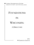 Foundations in Wisconsin: A Directory [30th ed. 2011] by Mary C. Frenn, Jeremy Blackwood, Anne Carpenter, Nathan Lunsford, and Sarah Martin