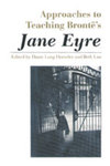 Approaches to Teaching Brontë's <em>Jane Eyre </em>