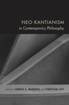 Neo-Kantianism in Contemporary Philosophy by Rudolph Makkreel and Sebastian Luft