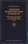"Defender of the Most Holy Matriarchs": Martin Luther’s Interpretation of the Women of Genesis in the Enarrationes in Genesin, 1535-1545 by Mickey Mattox