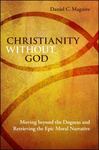 Christianity without God
