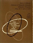 The Education of the Scientist in a Free Society by Teller Weigel and Douglas Lindvall